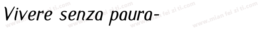 Vivere senza paura字体转换